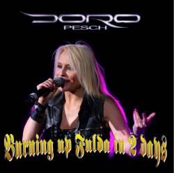 Doro : Burning Up Fulda in 2 Days
